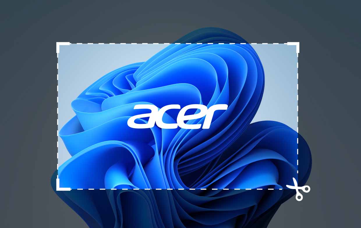 Acerでスクリーンショットを撮る方法