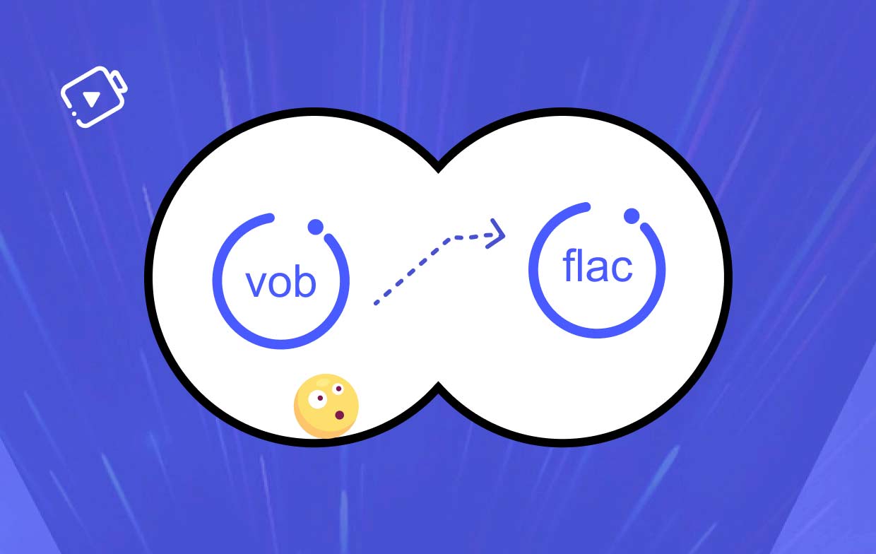 VOBをFLACに変換する方法